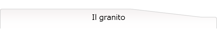 Il granito