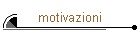 motivazioni