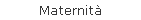 Maternit�